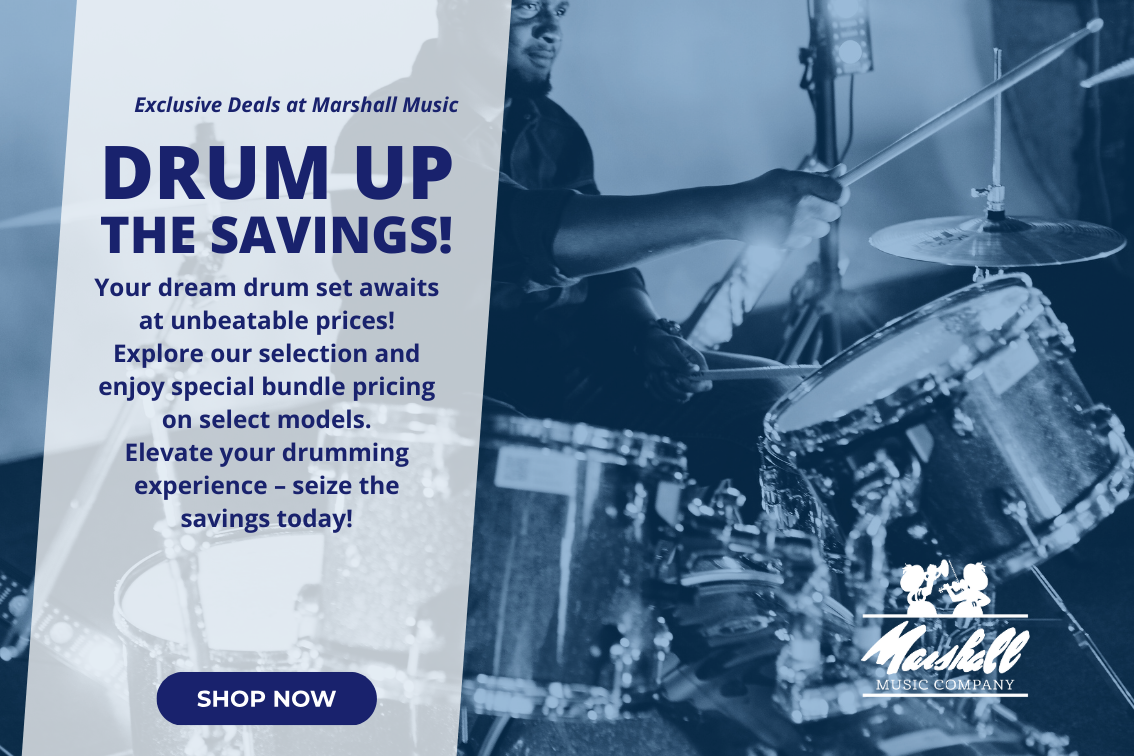 Exclusive Drum Set Deals | Special Bundle Pricing on Select Kits | Marshall Music Co.