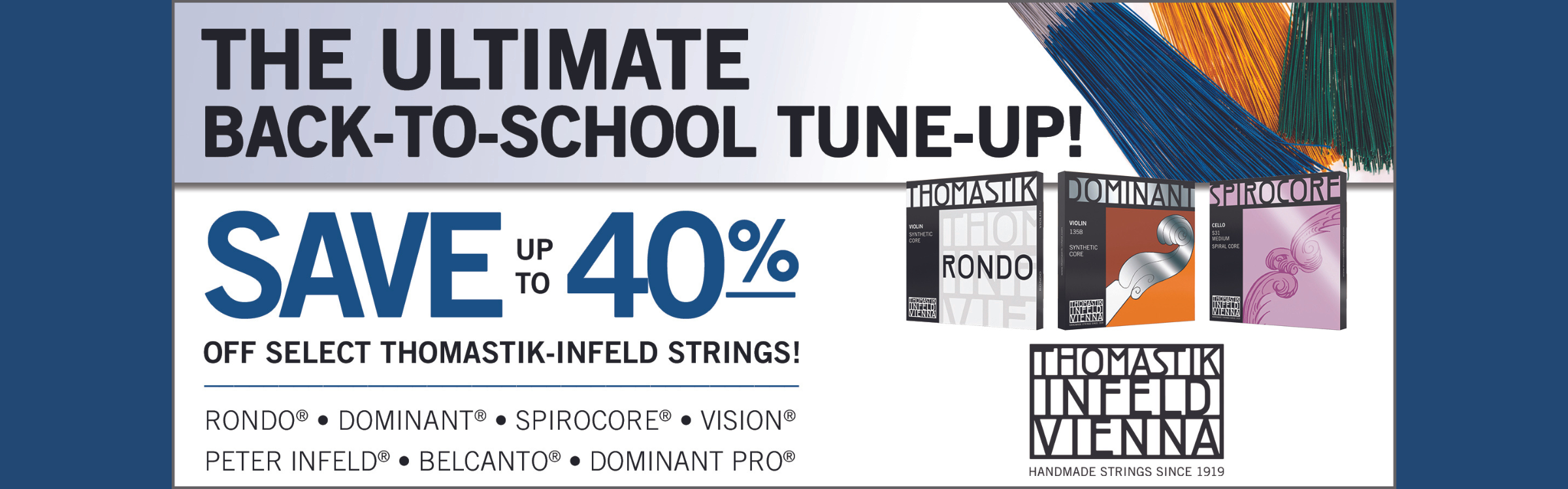 40% Off Select Thomastik Strings | Marshall Music Co.