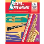 Accent On Achievement, Book 2: Trombone
