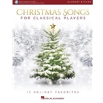 Christmas Songs for Classical Players: Clarinet and Piano