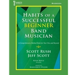 Habits of a Successful Beginner Band Musician: Bassoon
