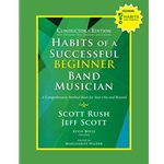 Habits of a Successful Beginner Band Musician: Conductor