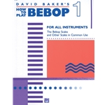 How To Play Bebop Vol 1