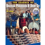 Essence of Brazilian Percussion & Drum Set W/CD / Uribe