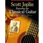 Scott Joplin Favorites for Classical Guitar