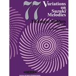77 Variations On Suzuki Melodies / VLA