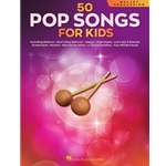 50 Pop Songs for Kids / Mallet Percussion