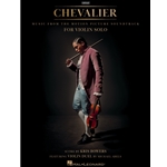 Chevalier / Music from the Motion Picture Soundtrack for Violin Solo