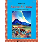 Snell: Santa Fe Suite - Seven Bagatelles for Piano