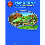 Piano Town: Performance, Level 1 - Snell