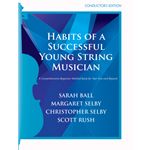 Habits of a Successful Young String Musician (Book 1) - Conductor