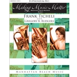 Making Music Matter, Book 1: Baritone BC