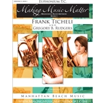 Making Music Matter, Book 1: Baritone TC