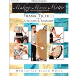 Making Music Matter, Book 1: Percussion