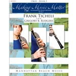Making Music Matter, Book 2: Oboe