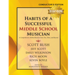 Habits of a Successful Middle School Musician: Conductor