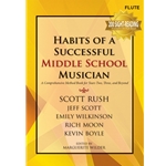 Habits of a Successful Middle School Musician: Flute