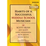Habits of a Successful Middle School Musician: Bassoon
