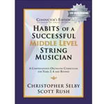 Habits of a Successful Middle Level String Musician: Conductor