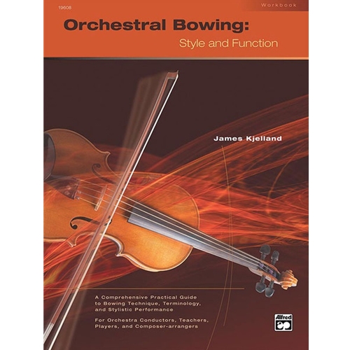 Marshall Music Online Store - Orchestral Bowing: Style and Function