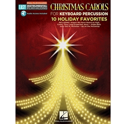 Christmas Carols - 10 Holiday Favorites: Keyboard Percussion Easy Instrumental Play-Along