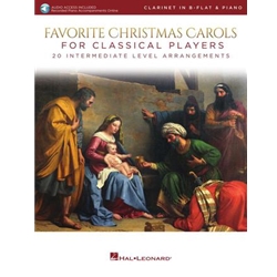 Favorite Christmas Carols for Classical Players - Clarinet and Piano<br />20 Intermediate Level Arrangments