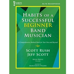 Habits of a Successful Beginner Band Musician: Alto Sax