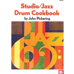 Studio Jazz Drum Cookbook / Pickering