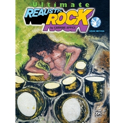 Ultimate Realistic Rock Drum Method W/CD