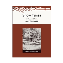 Show Tunes for Flute & Piano / Schocker