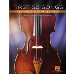 First 50 Songs You Should Play on the Viola