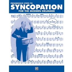 Progressive Steps to Syncopation for the Modern Drummer / Reed
