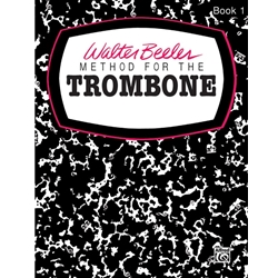 Beeler Method For Trombone Bk 1