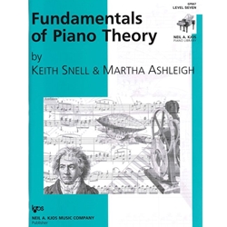 Fundamentals of Piano Theory: Level 7 - Snell