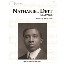 Nathaniel Dett: Juba Dance, ed. Snell