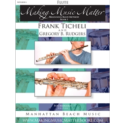 Making Music Matter, Book 1: Flute