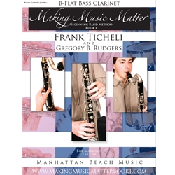 Making Music Matter, Book 1: Bass Clarinet