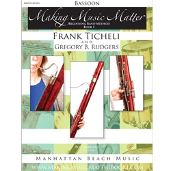 Making Music Matter, Book 1: Bassoon