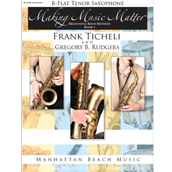 Making Music Matter, Book 1: Tenor Sax