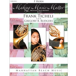Making Music Matter, Book 1: French Horn
