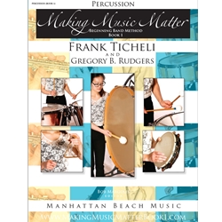 Making Music Matter, Book 1: Percussion