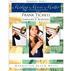 Making Music Matter, Book 2: Trombone