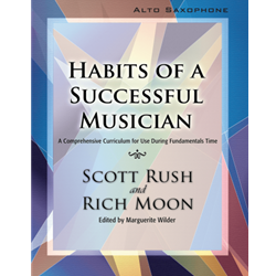 Habits of a Successful Musician: Alto Sax