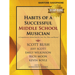 Habits of a Successful Middle School Musician: Bari Sax