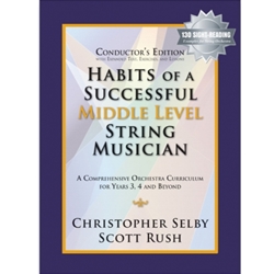 Habits of a Successful Middle Level String Musician: Conductor